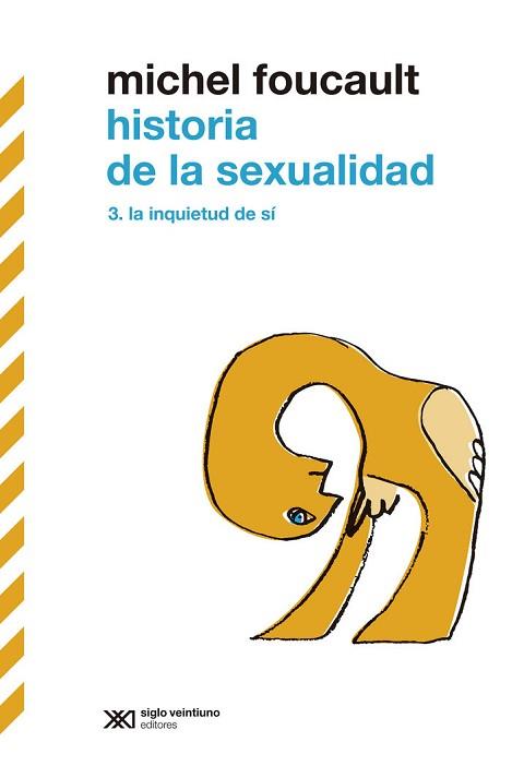 HISTORIA DE LA SEXUALIDAD-3 | 9788432320811 | FOUCAULT,MICHEL | Llibreria Geli - Llibreria Online de Girona - Comprar llibres en català i castellà
