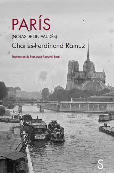 PARÍS(NOTAS DE UN VAUDÉS) | 9788418388521 | RAMZ,CHARLES-FERDINAND | Llibreria Geli - Llibreria Online de Girona - Comprar llibres en català i castellà