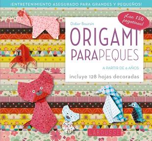 ORIGAMI PARA PEQUES | 9788417720469 | BOURSIN,DIDIER | Llibreria Geli - Llibreria Online de Girona - Comprar llibres en català i castellà
