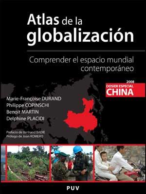 ATLAS DE LA GLOBALIZACION.COMPRENDER EL ESPACIO MUNDIAL... | 9788437071930 | DURAND,M.F. | Llibreria Geli - Llibreria Online de Girona - Comprar llibres en català i castellà