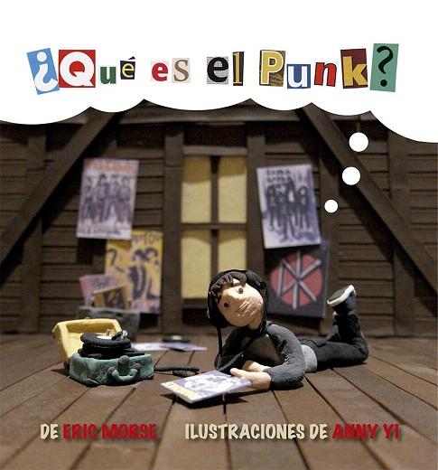 QUÉ ES EL PUNK? | 9788494741869 | MORSE,ERIC/YI,ANNY | Llibreria Geli - Llibreria Online de Girona - Comprar llibres en català i castellà