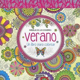 VERANO(UN LIBRO PARA COLOREAR) | 9788467750638 | SUSAETA, EQUIPO | Llibreria Geli - Llibreria Online de Girona - Comprar llibres en català i castellà