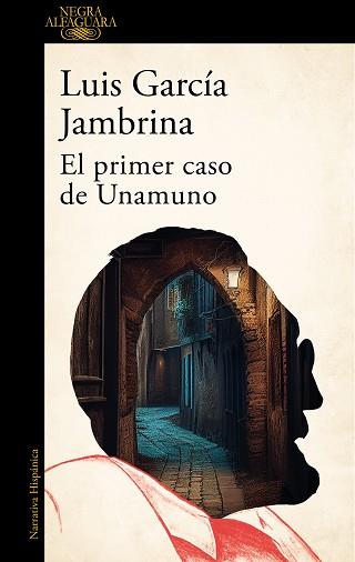EL PRIMER CASO DE UNAMUNO | 9788420476766 | GARCÍA JAMBRINA,LUIS | Llibreria Geli - Llibreria Online de Girona - Comprar llibres en català i castellà