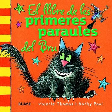 EL LLIBRE DE LES PRIMERES PARAULES DEL BRU | 9788498017564 | THOMAS,VALERIE/PAUL,KORKY | Libreria Geli - Librería Online de Girona - Comprar libros en catalán y castellano