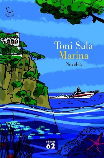 MARINA | 9788429764482 | SALA,TONI | Libreria Geli - Librería Online de Girona - Comprar libros en catalán y castellano
