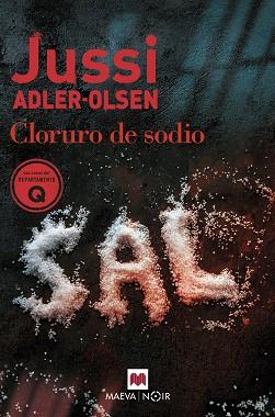 CLORURO DE SODIO | 9788419110732 | ADLER-OLSEN,JUSSI | Llibreria Geli - Llibreria Online de Girona - Comprar llibres en català i castellà