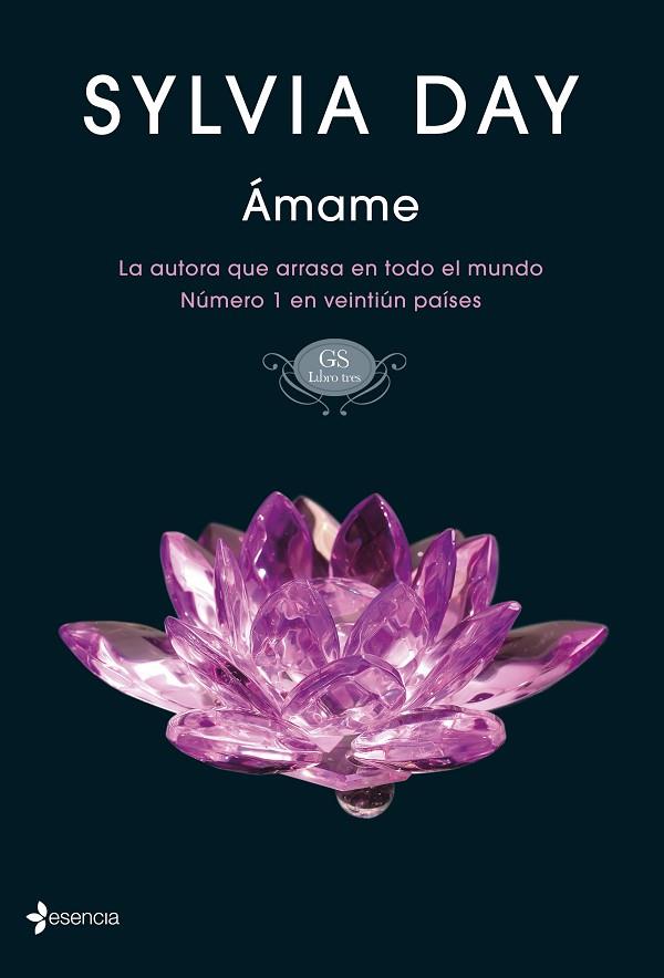 ÁMAME(GS-LIBRO 3) | 9788408131397 | DAY,SYLVIA | Llibreria Geli - Llibreria Online de Girona - Comprar llibres en català i castellà