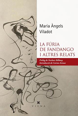 LA FÚRIA DE FANDANGO I ALTRES RELATS | 9788417998578 | VILADOT,MARIA ÀNGELS | Llibreria Geli - Llibreria Online de Girona - Comprar llibres en català i castellà