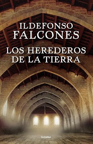 LOS HEREDEROS DE LA TIERRA | 9788425354236 | FALCONES,ILDEFONSO | Llibreria Geli - Llibreria Online de Girona - Comprar llibres en català i castellà