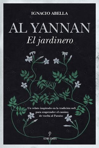 AL YANNAN,EL JARDINERO | 9788418648311 | ABELLA,IGNACIO | Llibreria Geli - Llibreria Online de Girona - Comprar llibres en català i castellà