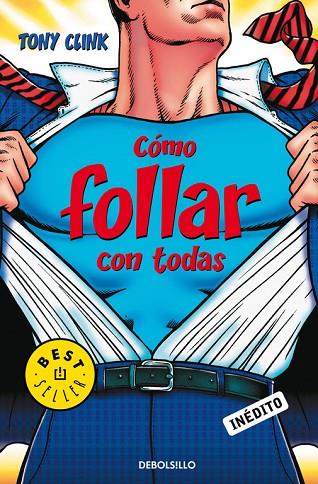 COMO FOLLAR CON TODAS | 9788483466292 | CLINK,TONY | Llibreria Geli - Llibreria Online de Girona - Comprar llibres en català i castellà