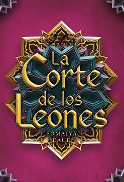 LA CORTE DE LOS LEONES | 9788417615314 | DAUD,SOMAIYA | Llibreria Geli - Llibreria Online de Girona - Comprar llibres en català i castellà