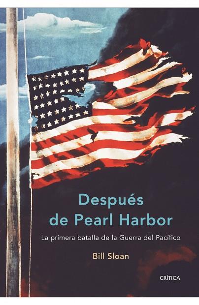 DESPUES DE PEARL HARBOR | 9788474239287 | SLOAN,BILL | Llibreria Geli - Llibreria Online de Girona - Comprar llibres en català i castellà