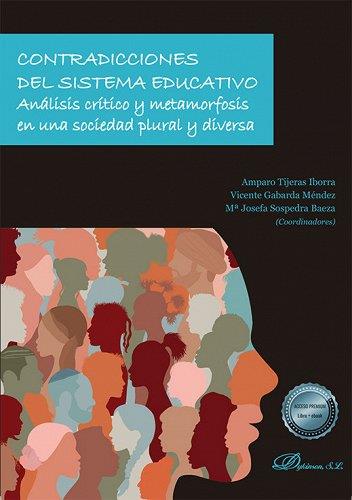 CONTRADICCIONES DEL SISTEMA EDUCATIVO | 9788411222617 | TIJERAS IBORRA,AMPARO | Llibreria Geli - Llibreria Online de Girona - Comprar llibres en català i castellà