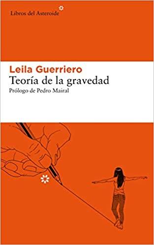 TEORÍA DE LA GRAVEDAD(SEGUNDA EDICIÓN AMPLIADA) | 9788417977177 | GUERRIERO,LEILA | Llibreria Geli - Llibreria Online de Girona - Comprar llibres en català i castellà