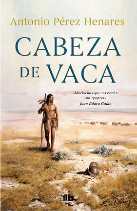 CABEZA DE VACA | 9788413142685 | PÉREZ HENARES,ANTONIO | Llibreria Geli - Llibreria Online de Girona - Comprar llibres en català i castellà