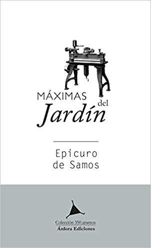 MÁXIMAS DEL JARDÍN | 9788488020611 | EPICURO DE SAMOS | Llibreria Geli - Llibreria Online de Girona - Comprar llibres en català i castellà