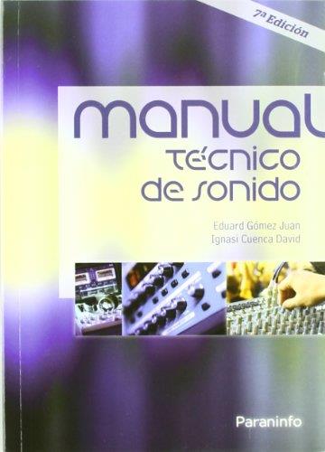 MANUAL TÉCNICO DE SONIDO(7ºED/2011) | 9788428381185 | GOMEZ,EDUARDO | Libreria Geli - Librería Online de Girona - Comprar libros en catalán y castellano