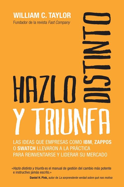 HAZLO DISTINTO Y TRIUNFA | 9788498752076 | TAYLOR,CHARLES  | Llibreria Geli - Llibreria Online de Girona - Comprar llibres en català i castellà