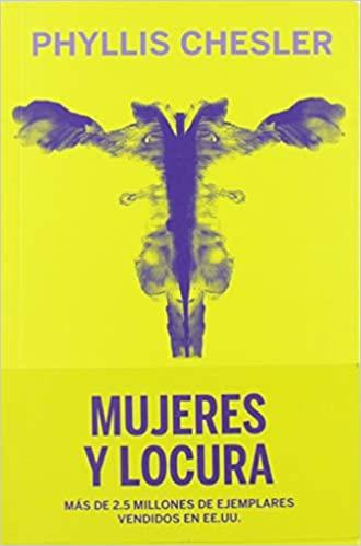 MUJERES Y LOCURA | 9788494934551 | CHESLER,PHYLLIS | Llibreria Geli - Llibreria Online de Girona - Comprar llibres en català i castellà
