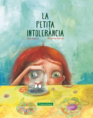 LA PETITA INTOLERÀNCIA | 9788417303150 | PAVÓN,MAR/GARCÍA,VIRGINIA | Llibreria Geli - Llibreria Online de Girona - Comprar llibres en català i castellà
