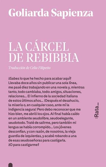 LA CÁRCEL DE REBIBBIA | 9788416738182 | SAPIENZA,GOLIARDA | Llibreria Geli - Llibreria Online de Girona - Comprar llibres en català i castellà