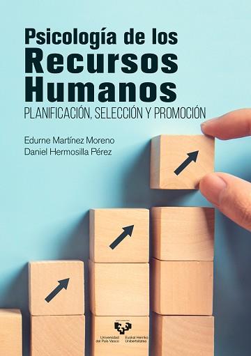 PSICOLOGÍA DE LOS RECURSOS HUMANOS | 9788413191775 | MARTÍNEZ MORENO, EDURNE/HERMOSILLA PÉREZ, DANIEL | Llibreria Geli - Llibreria Online de Girona - Comprar llibres en català i castellà