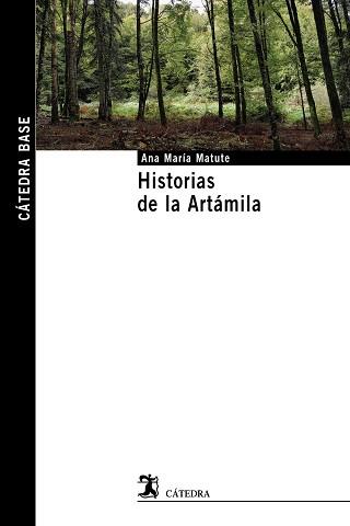 HISTORIAS DE LA ARTÁMILA | 9788437641195 | MATUTE,ANA MARÍA | Llibreria Geli - Llibreria Online de Girona - Comprar llibres en català i castellà