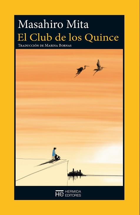EL CLUB DE LOS QUINCE | 9788412551952 | MITA,MASAHIRO | Llibreria Geli - Llibreria Online de Girona - Comprar llibres en català i castellà