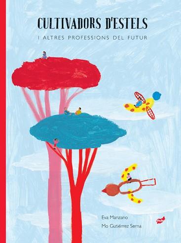 CULTIVADORS D'ESTELS | 9788418702143 | MANZANO PLAZA,EVA | Llibreria Geli - Llibreria Online de Girona - Comprar llibres en català i castellà