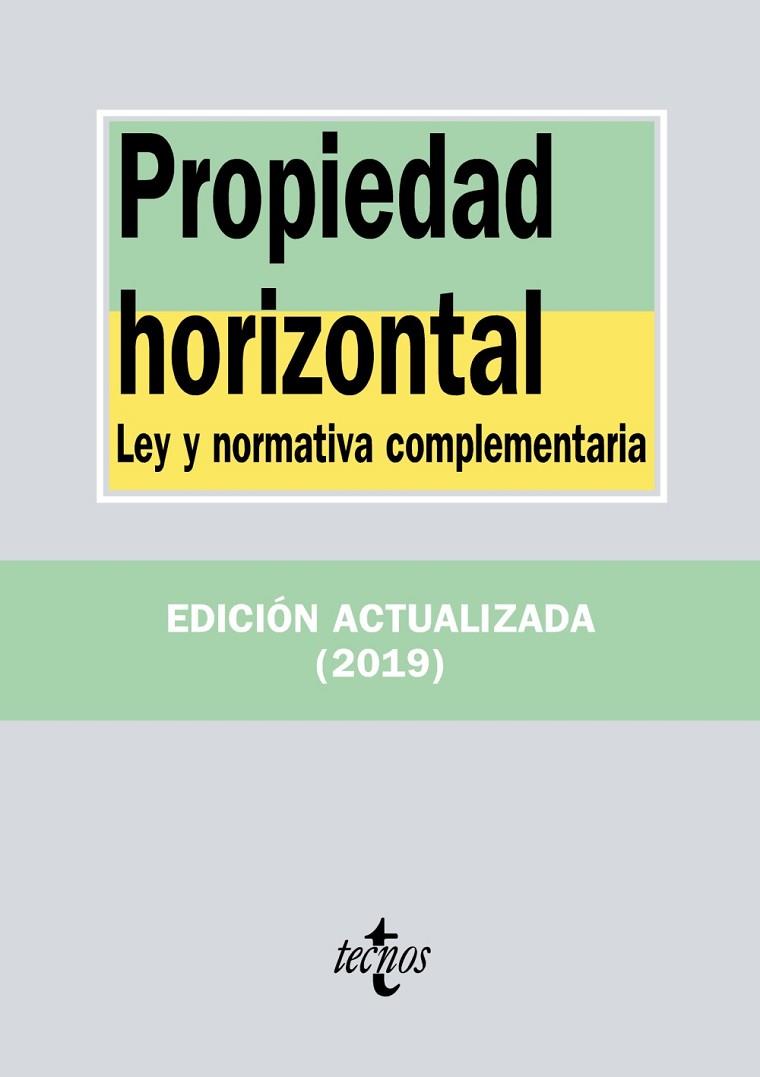 PROPIEDAD HORIZONTAL.LEY Y NORMATIVA COMPLEMENTARIA(8ª EDICION 2019) | 9788430976423 | Llibreria Geli - Llibreria Online de Girona - Comprar llibres en català i castellà