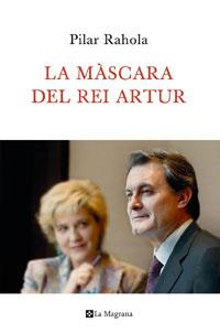 LA MASCARA DEL REI ARTUR | 9788482641201 | RAHOLA,PILAR | Libreria Geli - Librería Online de Girona - Comprar libros en catalán y castellano