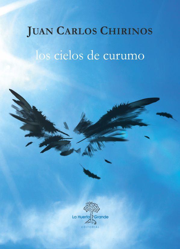 LOS CIELOS DE CURUMO | 9788417118518 | CHIRINOS,JUAN CARLOS | Llibreria Geli - Llibreria Online de Girona - Comprar llibres en català i castellà