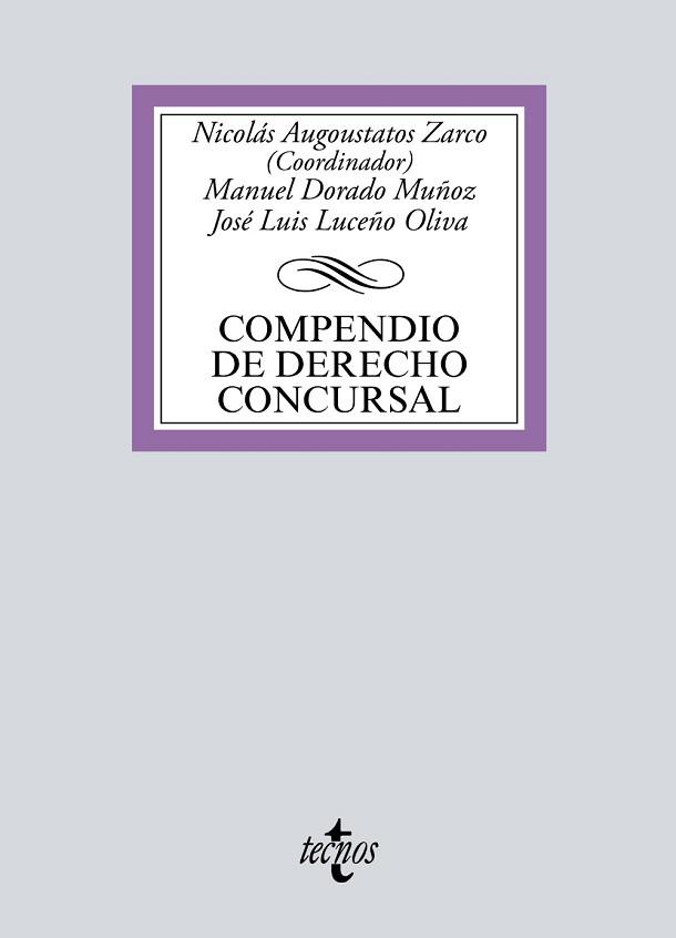 COMPENDIO DE DERECHO CONCURSAL | 9788430981014 | AUGOUSTATOS ZARCO,NICOLÁS/DORADO MUÑOZ,MANUEL/LUCEÑO OLIVA,JOSÉ LUIS | Llibreria Geli - Llibreria Online de Girona - Comprar llibres en català i castellà