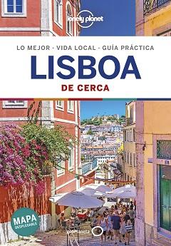 LISBOA(GUÍA LONELY PLANET DE CERCA.EDICIÓN 2019) | 9788408201984 | Llibreria Geli - Llibreria Online de Girona - Comprar llibres en català i castellà