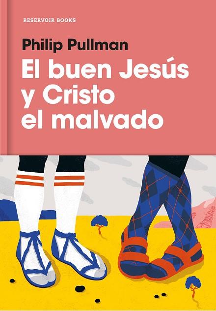 EL BUEN JESúS Y CRISTO EL MALVADO | 9788417125073 | PULLMAN,PHILIP  | Llibreria Geli - Llibreria Online de Girona - Comprar llibres en català i castellà