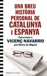 UNA BREU HISTORIA PERSONAL DE CATALUNYA I ESPANYA | 9788418826603 | DE MIGUEL,ELVIRA | Llibreria Geli - Llibreria Online de Girona - Comprar llibres en català i castellà
