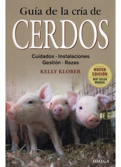 GUIA DE LA CRIA DE CERDOS(ED/2011) | 9788428215435 | KLOBER,KELLY | Llibreria Geli - Llibreria Online de Girona - Comprar llibres en català i castellà