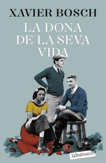 LA DONA DE LA SEVA VIDA | 9788419107046 | BOSCH,XAVIER | Llibreria Geli - Llibreria Online de Girona - Comprar llibres en català i castellà