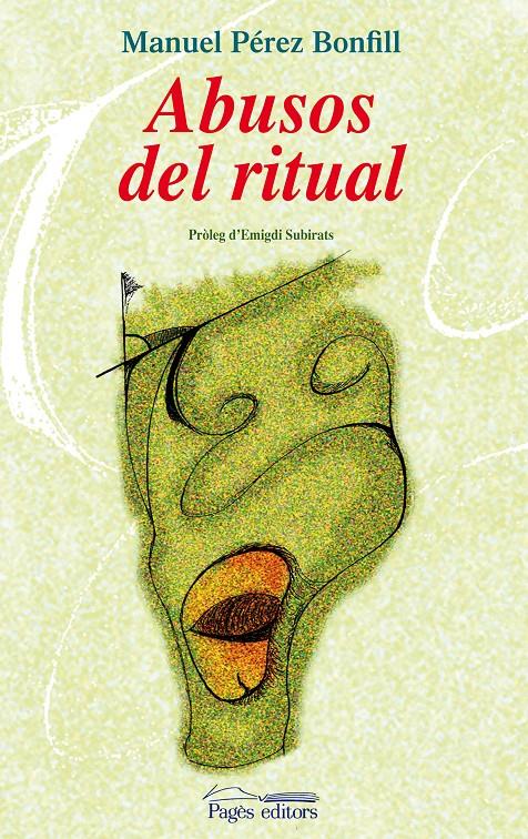 ABUSOS DEL RITUAL | 9788497797696 | PEREZ BONFILL,MANUEL | Llibreria Geli - Llibreria Online de Girona - Comprar llibres en català i castellà
