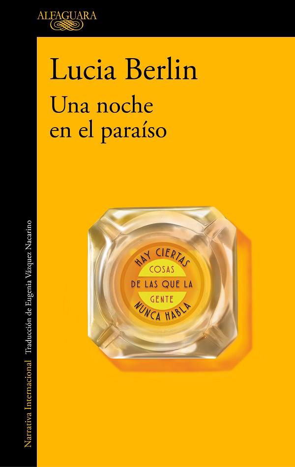 UNA NOCHE EN EL PARAÍSO | 9788420429304 | BERLIN,LUCIA | Llibreria Geli - Llibreria Online de Girona - Comprar llibres en català i castellà
