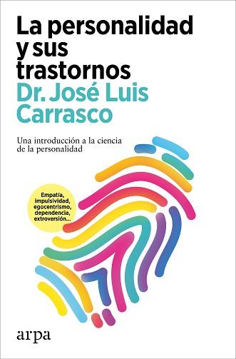 LA PERSONALIDAD Y SUS TRASTORNOS | 9788419558565 | CARRASCO, JOSÉ LUIS | Llibreria Geli - Llibreria Online de Girona - Comprar llibres en català i castellà