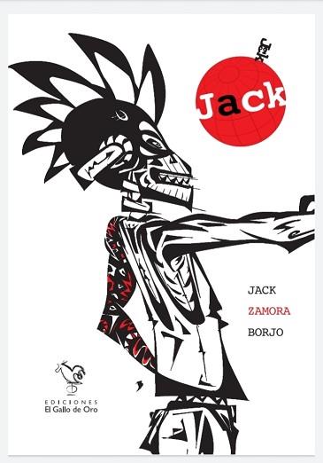 JACK(BIOGRAFÍA ILUSTRADA DE LAS AVENTURAS Y DESVENTURAS DE UN VIEJO HEROINÓMANO DE BILBAO) | 9788412557589 | ZAMORA,JORGE | Llibreria Geli - Llibreria Online de Girona - Comprar llibres en català i castellà