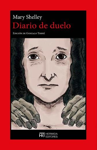 DIARIO DE DUELO(2ª EDICIÓN) | 9788412281163 | SHELLEY,MARY | Llibreria Geli - Llibreria Online de Girona - Comprar llibres en català i castellà