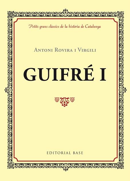 GUIFRÉ I | 9788416587339 | ROVIRA I VIRGILI,ANTONI | Llibreria Geli - Llibreria Online de Girona - Comprar llibres en català i castellà