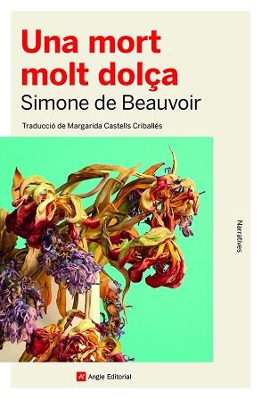UNA MORT MOLT DOLÇA | 9788419017079 | DE BEAUVOIR,SIMONE | Llibreria Geli - Llibreria Online de Girona - Comprar llibres en català i castellà