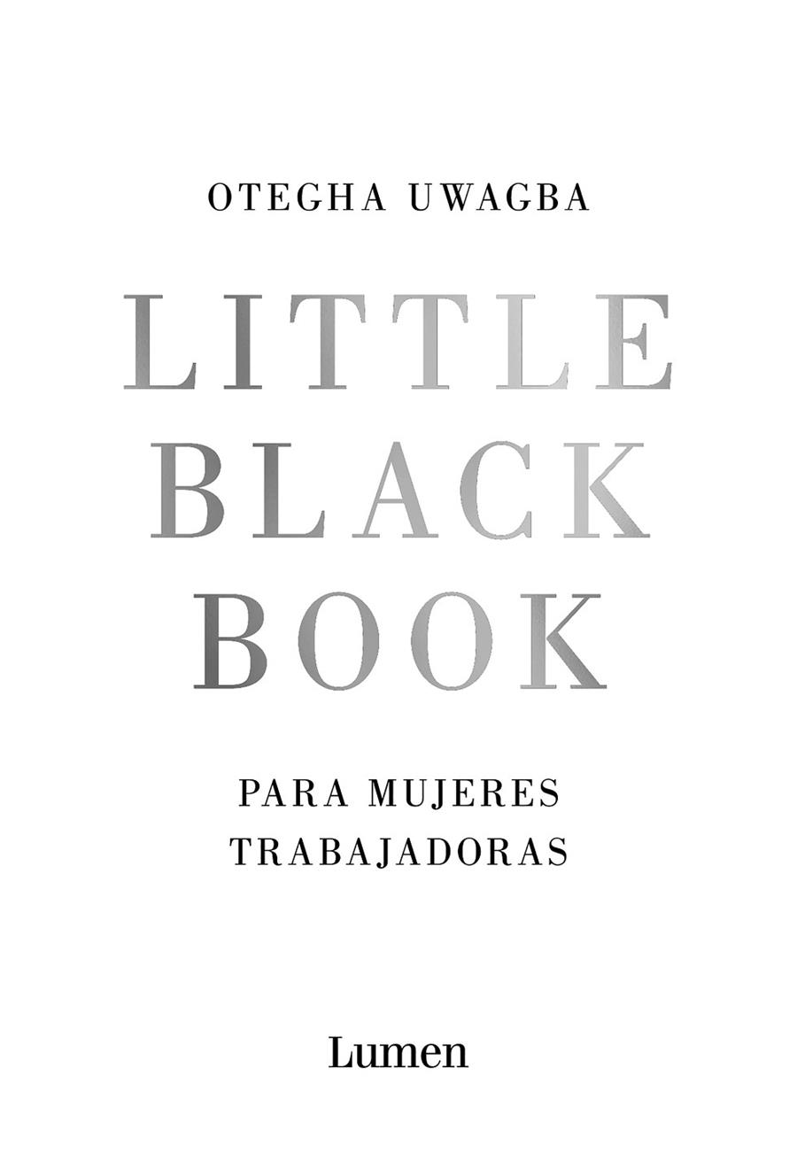 LITTLE BLACK BOOK PARA MUJERES TRABAJADORAS | 9788426406378 | UWAGBA,OTEGHA | Llibreria Geli - Llibreria Online de Girona - Comprar llibres en català i castellà