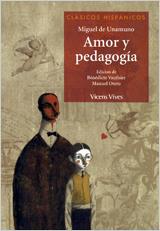 AMOR Y PEDAGOGÍA  | 9788431610067 | UNAMUNO,MIGUEL DE | Llibreria Geli - Llibreria Online de Girona - Comprar llibres en català i castellà