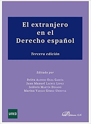 EL EXTRANJERO EN EL DERECHO ESPAÑOL | 9788413242644 |   | Llibreria Geli - Llibreria Online de Girona - Comprar llibres en català i castellà