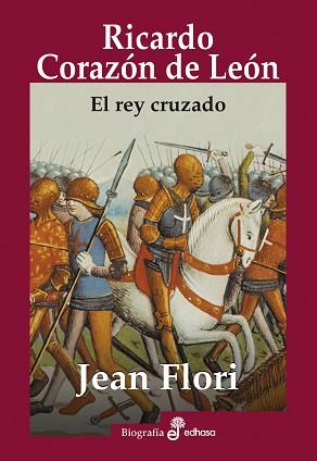 RICARDO CORAZÓN DE LEÓN | 9788435025652 | FLORI, JEAN | Llibreria Geli - Llibreria Online de Girona - Comprar llibres en català i castellà